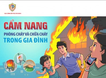 Cẩm nang phòng cháy chữa cháy trong gia đình Cẩm nang phòng cháy chữa cháy trong gia đình