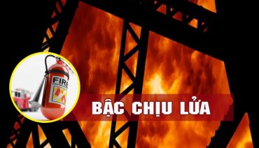 BẬC CHỊU LỬA TRONG CÔNG TRÌNH XÂY DỰNG BẬC CHỊU LỬA TRONG CÔNG TRÌNH XÂY DỰNG